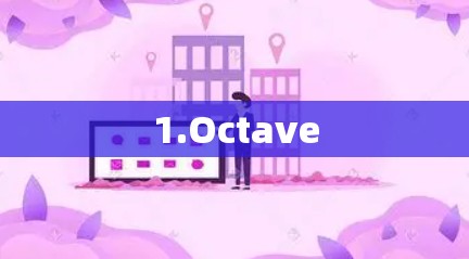 1.Octave